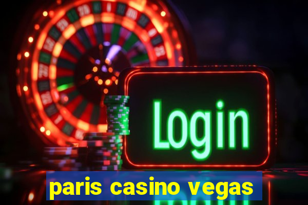 paris casino vegas