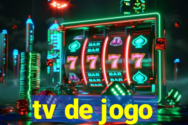 tv de jogo