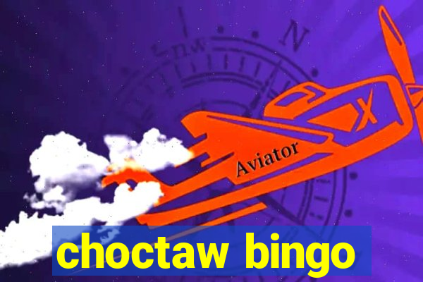 choctaw bingo