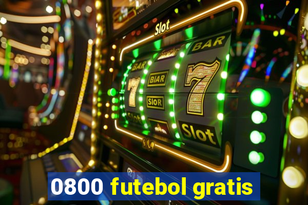 0800 futebol gratis