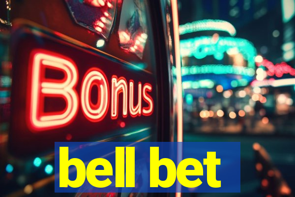 bell bet