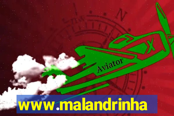 www.malandrinhas