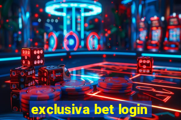 exclusiva bet login