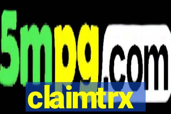 claimtrx