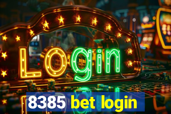 8385 bet login