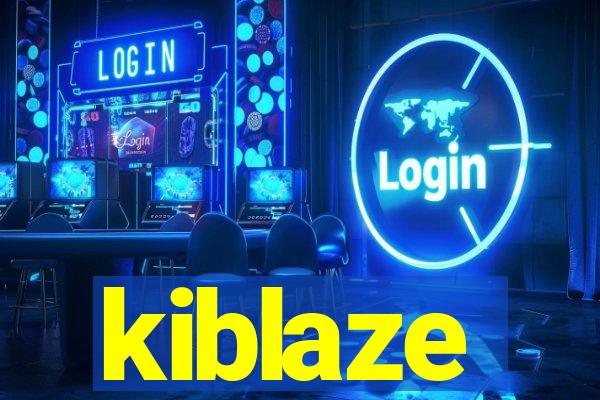 kiblaze