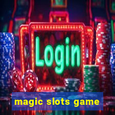 magic slots game