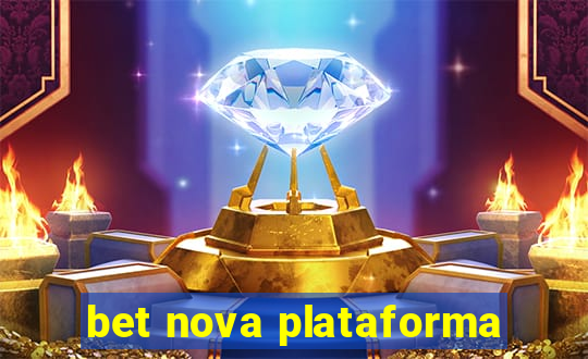 bet nova plataforma