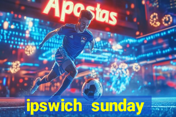 ipswich sunday football league