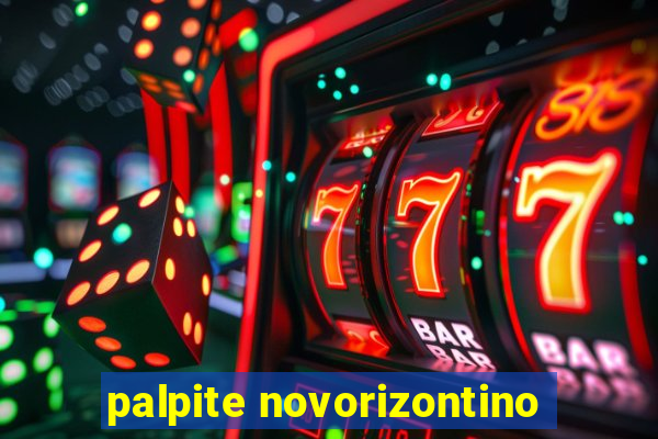 palpite novorizontino