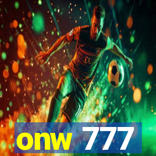 onw 777