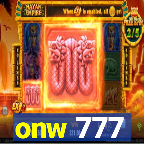 onw 777