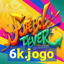 6k.jogo