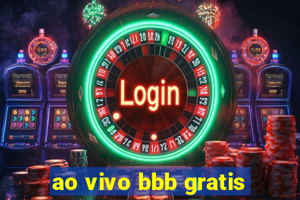 ao vivo bbb gratis