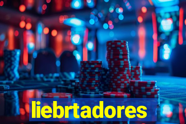 liebrtadores