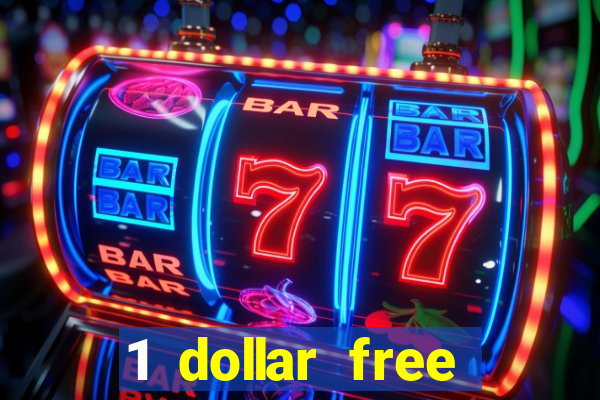 1 dollar free spins casino