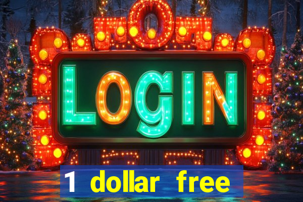 1 dollar free spins casino