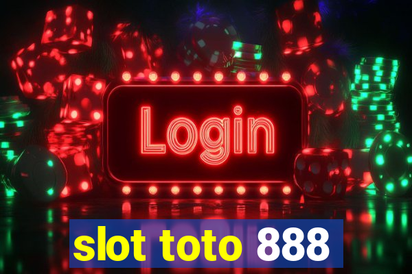 slot toto 888