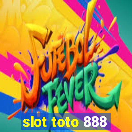 slot toto 888