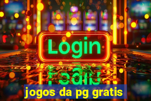 jogos da pg gratis