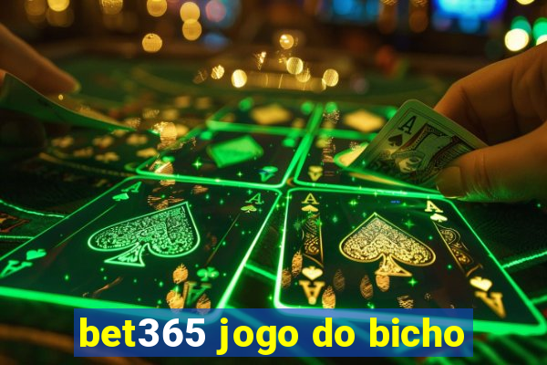 bet365 jogo do bicho