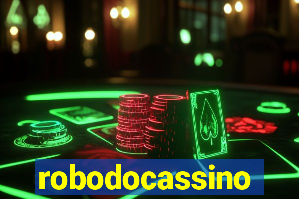 robodocassino