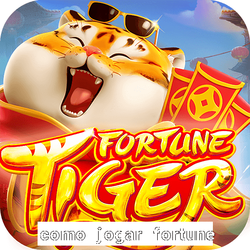 como jogar fortune tiger passo a passo