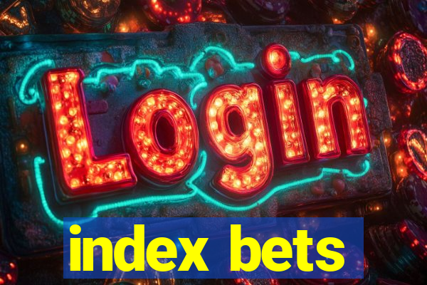 index bets