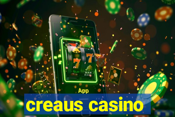 creaus casino