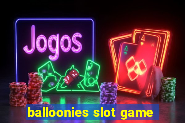 balloonies slot game