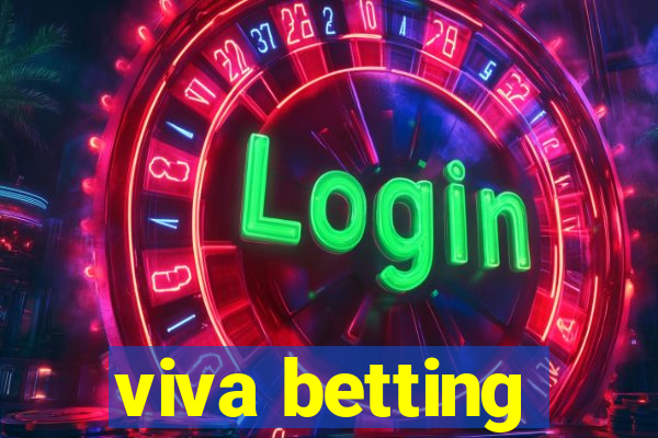 viva betting