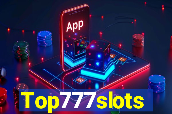 Top777slots