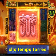 clic tempo torres