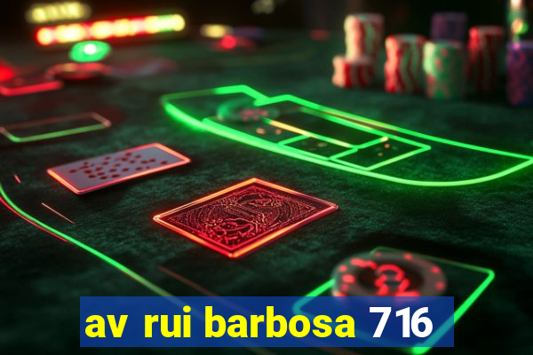 av rui barbosa 716