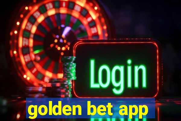 golden bet app