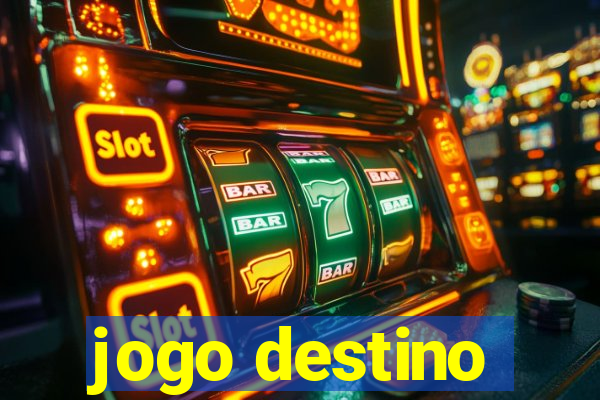 jogo destino