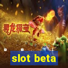 slot beta