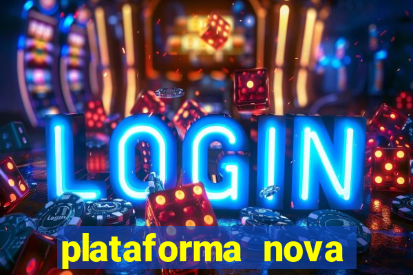 plataforma nova deposito 5 reais