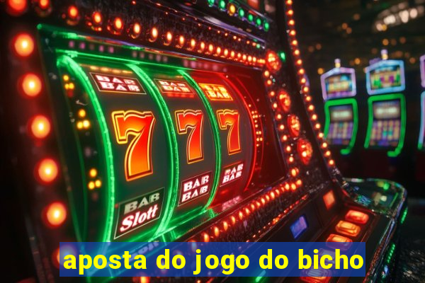 aposta do jogo do bicho