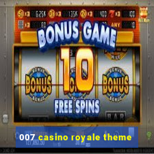 007 casino royale theme