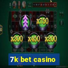 7k bet casino