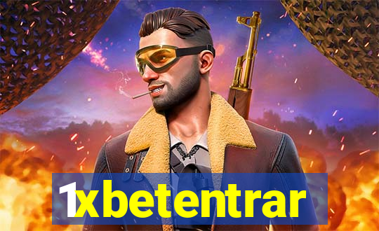 1xbetentrar