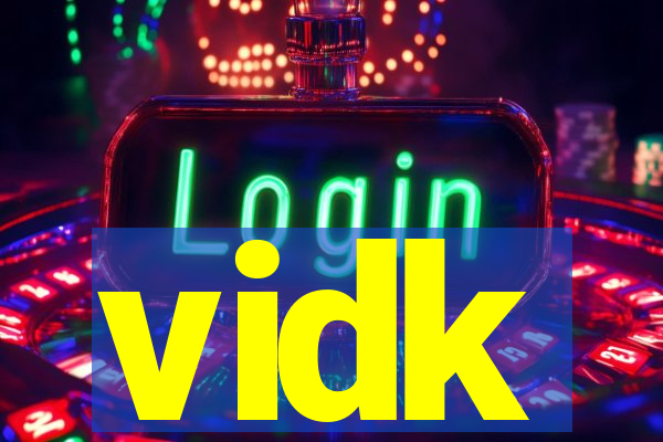 vidk