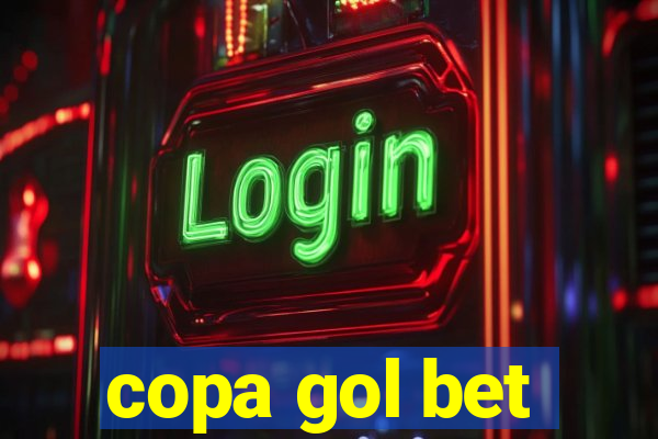 copa gol bet