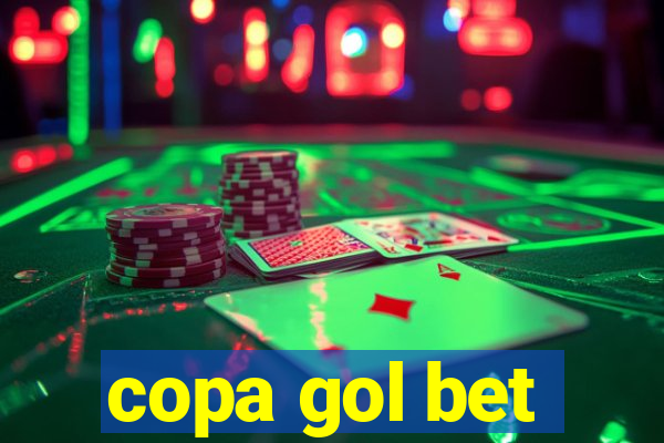 copa gol bet