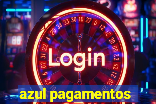 azul pagamentos