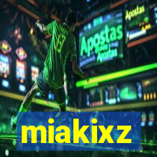 miakixz