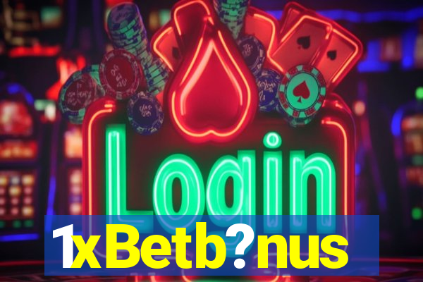 1xBetb?nus