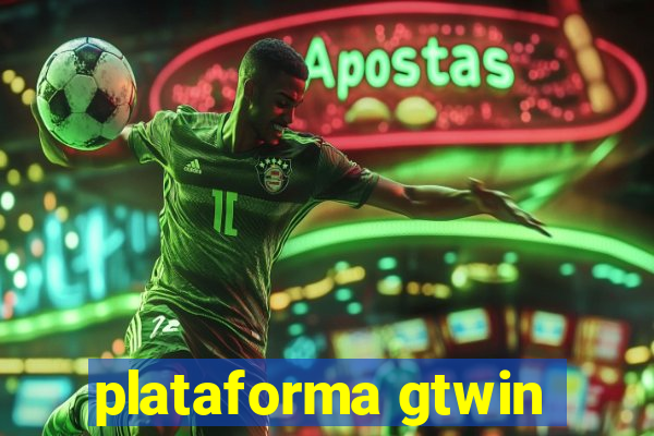 plataforma gtwin