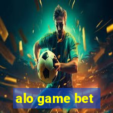 alo game bet